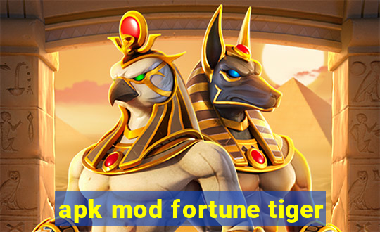 apk mod fortune tiger